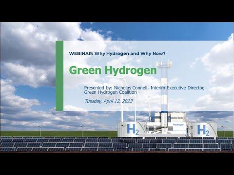 Why Hydrogen and Why Now?