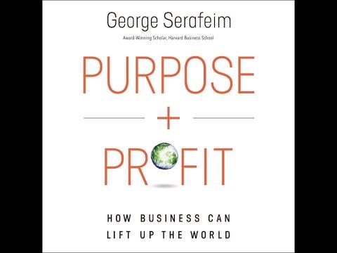 Purpose and Profit- George Serafeim with Jeffrey Hollender