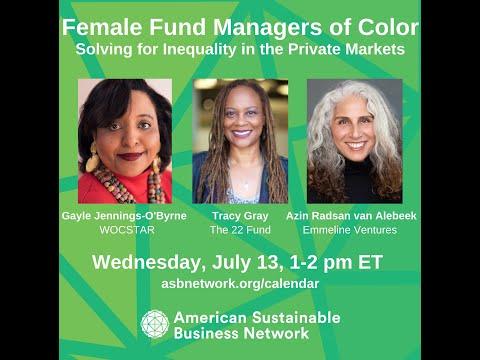 ASBN Live: Female Fund Managers of Color: Solving for Inequality in the Private Markets